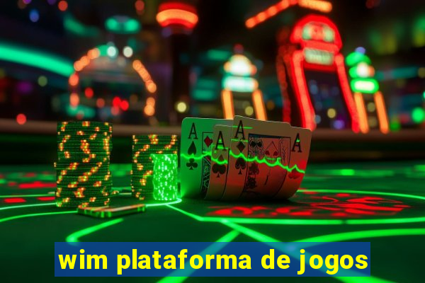 wim plataforma de jogos